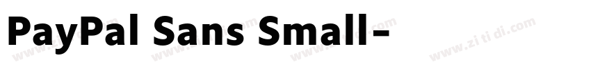 PayPal Sans Small字体转换 PayPal Sans Small字体转换